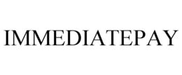 IMMEDIATEPAY trademark
