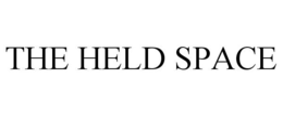 THE HELD SPACE trademark