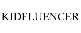KIDFLUENCER trademark