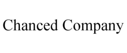CHANCED COMPANY trademark