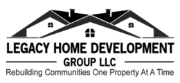 LEGACY HOME DEVELOPMENT GROUP LLC REBUILDING COMMUNITIES ONE PROPERTY AT A TIME trademark
