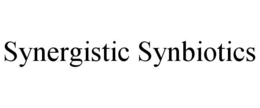 SYNERGISTIC SYNBIOTICS trademark