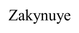 ZAKYNUYE trademark