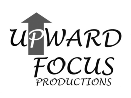UPWARD FOCUS PRODUCTIONS trademark