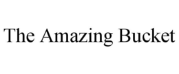 THE AMAZING BUCKET trademark