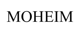 MOHEIM trademark