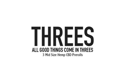 THREES ALL GOOD THINGS COME IN THREES 3 MID SIZE HEMP CBD PREROLLS trademark
