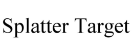 SPLATTER TARGET trademark
