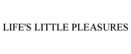 LIFE'S LITTLE PLEASURES trademark