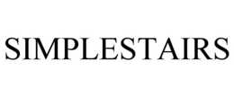 SIMPLESTAIRS trademark