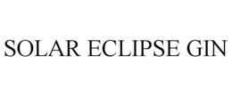 SOLAR ECLIPSE GIN trademark
