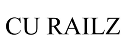 CU RAILZ trademark