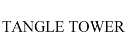 TANGLE TOWER trademark