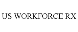 US WORKFORCE RX trademark