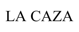 LA CAZA trademark