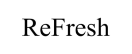 REFRESH trademark