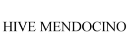 HIVE MENDOCINO trademark