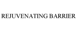 REJUVENATING BARRIER trademark
