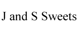 J AND S SWEETS trademark