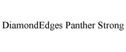 DIAMONDEDGES PANTHER STRONG trademark