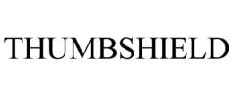 THUMBSHIELD trademark