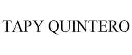 TAPY QUINTERO trademark
