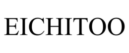 EICHITOO trademark
