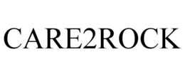 CARE2ROCK trademark