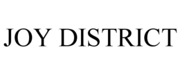 JOY DISTRICT trademark