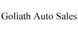 GOLIATH AUTO SALES trademark