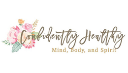 CONFIDENTLY HEALTHY MIND, BODY, AND SPIRIT trademark