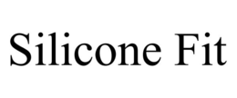 SILICONE FIT trademark