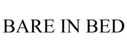 BARE IN BED trademark
