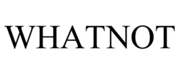 WHATNOT trademark