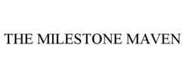 THE MILESTONE MAVEN trademark