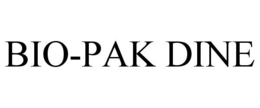BIO-PAK DINE trademark