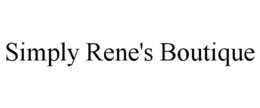 SIMPLY RENE'S BOUTIQUE trademark