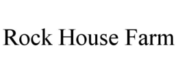 ROCK HOUSE FARM trademark