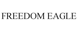 FREEDOM EAGLE trademark