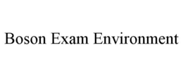 BOSON EXAM ENVIRONMENT trademark