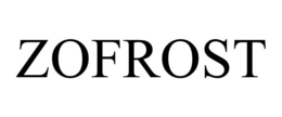 ZOFROST trademark