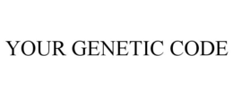 YOUR GENETIC CODE trademark