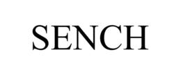 SENCH trademark