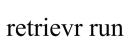 RETRIEVR RUN trademark