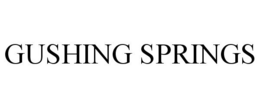 GUSHING SPRINGS trademark