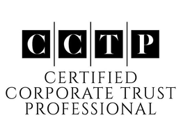 CCTP CERTIFIED CORPORATE TRUST PROFESSIONAL trademark