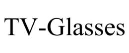 TV-GLASSES trademark