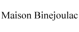 MAISON BINEJOULAC trademark