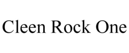 CLEEN ROCK ONE trademark