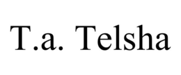 T.A. TELSHA trademark